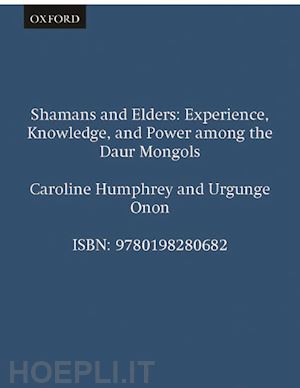 humphrey caroline; onon urgunge - shamans and elders