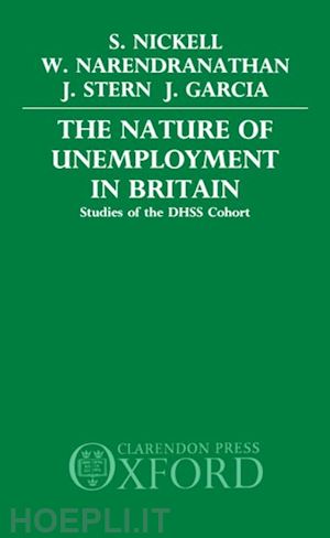 nickell stephen; narendranathan wiji; stern jon; garcia jaime - the nature of unemployment in britain