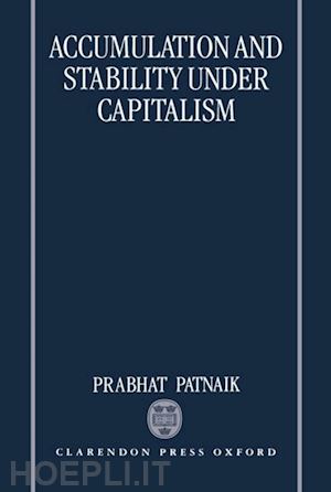 patnaik prabhat - accumulation and stability under capitalism