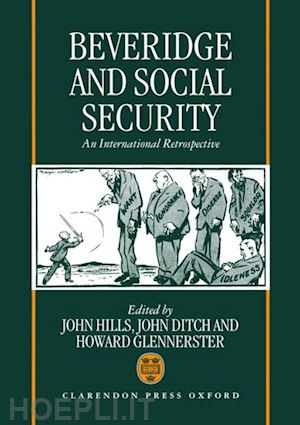 hills john; ditch john; glennerster howard - beveridge and social security