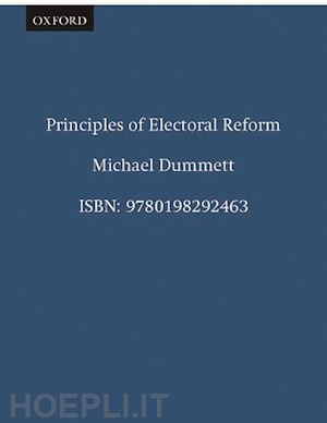 dummett michael - principles of electoral reform