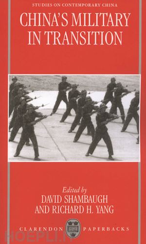 shambaugh david; yang richard h. - china's military in transition