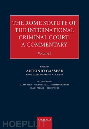 cassese antonio; gaeta paola; jones john r.w.d. - the rome statute of the international criminal court