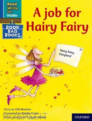 munton gill - read write inc. phonics: a job for hairy fairy (blue set 6 book bag book 3)