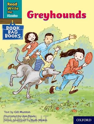 munton gill - read write inc. phonics: greyhounds (blue set 6 book bag book 5)