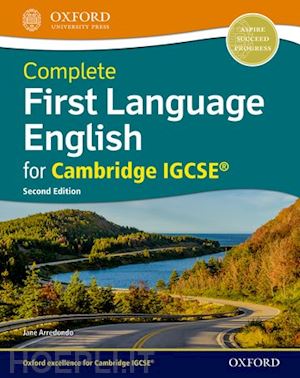 arredondo jane - complete first language english for cambridge igcse®