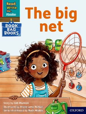 munton gill - read write inc. phonics: the big net (red ditty book bag book 4)