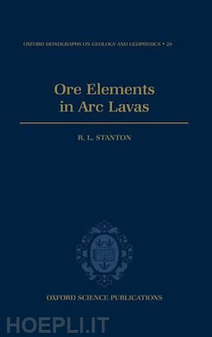 stanton r. l. - ore elements in arc lavas