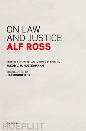 ross alf; holtermann jakob v. h. (curatore) - on law and justice
