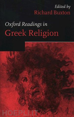 buxton richard - oxford readings in greek religion