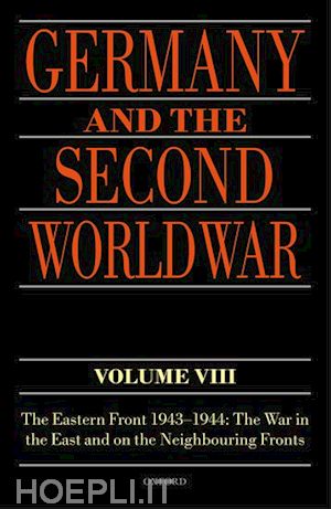 frieser karl-heinz (curatore) - germany and the second world war volume viii