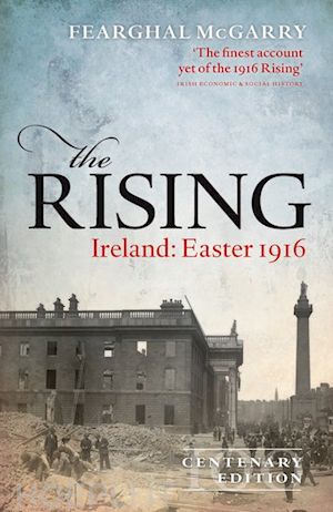 mcgarry fearghal - the rising (centenary edition)