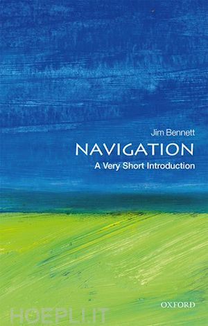 bennett jim - navigation: a very short introduction