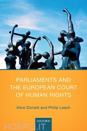 donald alice; leach philip - parliaments and the european court of human rights