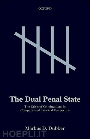 dubber markus d. - the dual penal state