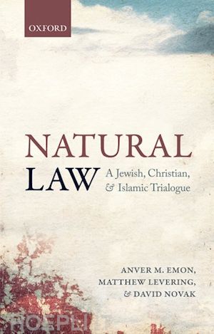 emon anver m.; levering matthew; novak david - natural law