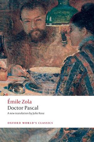 zola Émile; nelson brian (curatore) - doctor pascal