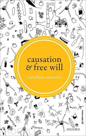 sartorio carolina - causation and free will