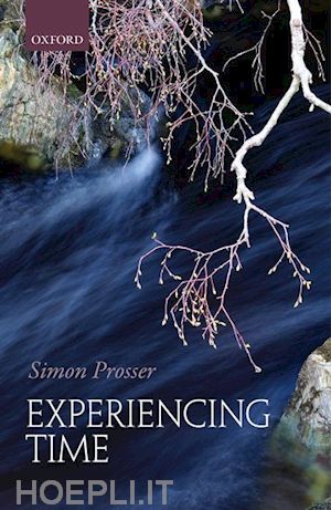 prosser simon - experiencing time