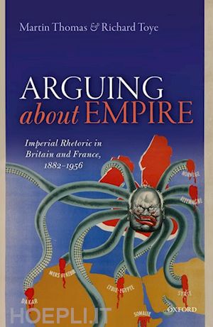 thomas martin; toye richard - arguing about empire