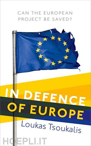 tsoukalis loukas - in defence of europe