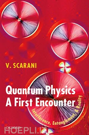 scarani valerio - quantum physics: a first encounter
