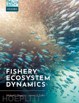 fogarty michael j.; collie jeremy s. - fishery ecosystem dynamics