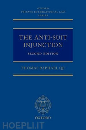 raphael qc thomas - the anti-suit injunction
