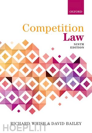 whish richard; bailey david - competition law