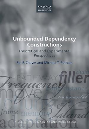 chaves rui p.; putnam michael t. - unbounded dependency constructions