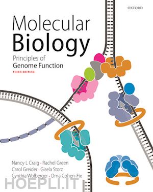 craig nancy; green rachel; greider carol; storz gisela; wolberger cynthia - molecular biology