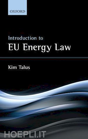 talus kim - introduction to eu energy law