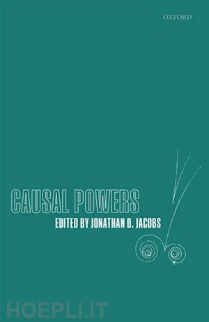 jacobs jonathan d. (curatore) - causal powers