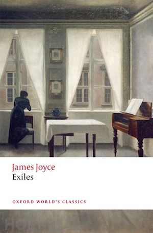 joyce james; walsh keri (curatore) - exiles