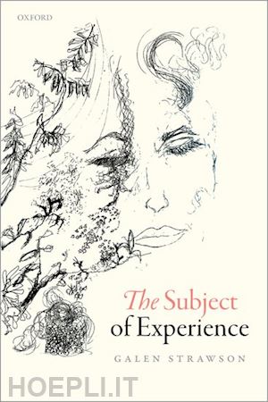 strawson galen - the subject of experience