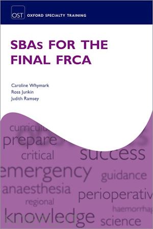 whymark caroline; junkin ross; ramsey judith - sbas for the final frca