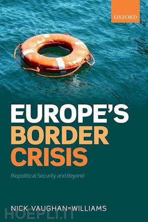 vaughan-williams nick - europe's border crisis