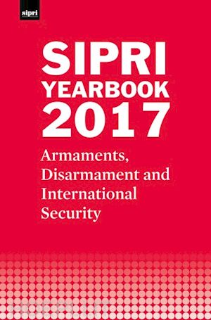 stockholm international peace research institute - sipri yearbook 2017