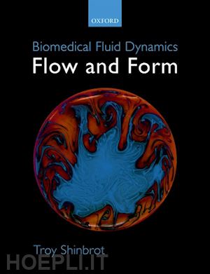 shinbrot troy - biomedical fluid dynamics