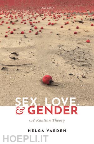 varden helga - sex, love, and gender