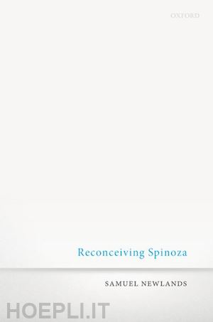 newlands samuel - reconceiving spinoza