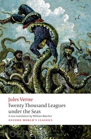 verne jules; butcher william (curatore) - twenty thousand leagues under the seas