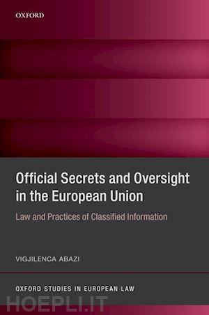 abazi vigjilenca - official secrets and oversight in the eu