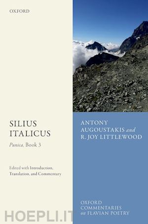 augoustakis antony; littlewood r. joy - silius italicus: punica, book 3