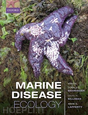behringer donald c. (curatore); silliman brian r. (curatore); lafferty kevin d. (curatore) - marine disease ecology
