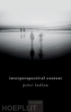 ludlow peter - interperspectival content