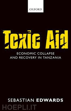 edwards sebastian - toxic aid