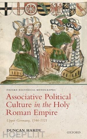 hardy duncan - associative political culture in the holy roman empire