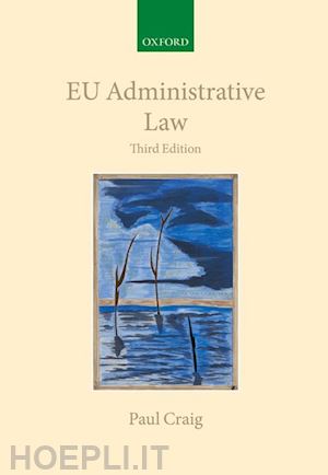 craig paul - eu administrative law