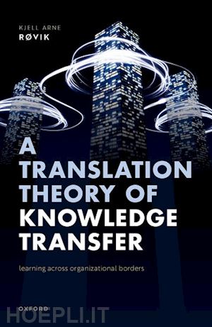 røvik kjell arne - a translation theory of knowledge transfer